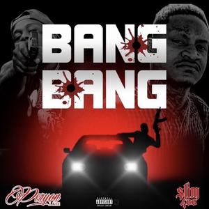 Bang Bang (feat. Slim 400)