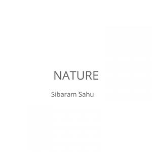 Nature (feat. Kanha Sahu)