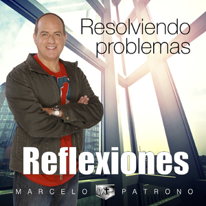 Resolviendo Problemas (Reflexiones)
