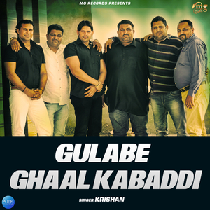 Gulabe Ghaal Kabaddi