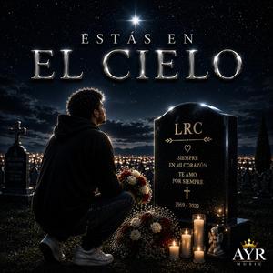 Estás en el cielo