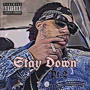 Stay Down Part2: Second Chance