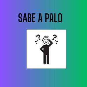 SABE A PALO