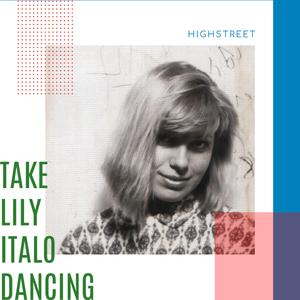 Take Lily Italo Dancing