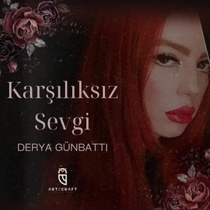 Karşılıksız Sevgi