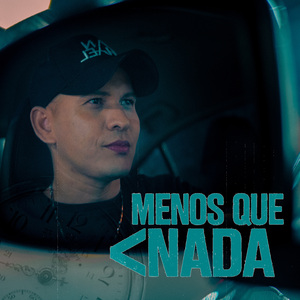 Menos Que Nada