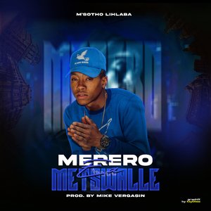 Merero Ea Metswalle