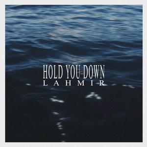 Hold You Down