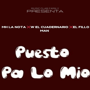 Puesto Pa Lo Mío (Remastered)