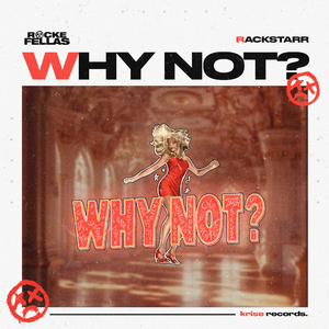 Why Not? 2024