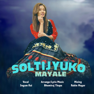 Soltijyu Ko Mayale