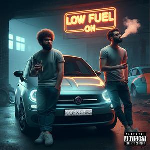 Low Fuel - Oh
