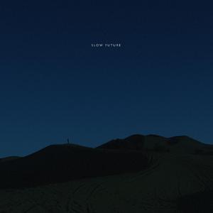 Slow Future (feat. Marta Gorostiaga)