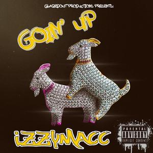 Goin' Up