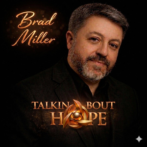 Talkin Bout Hope