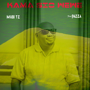 Kama Sio Wewe