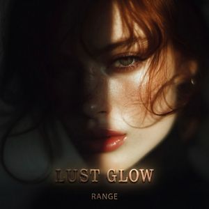 Lust Glow