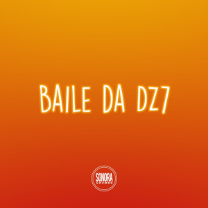 Baile da Dz7