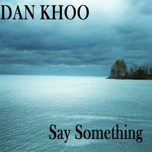 Say Something