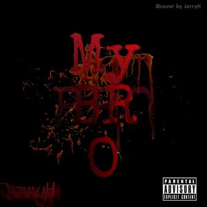 MYBRO（prod.Andypablo）