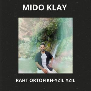 MIDOKLAY (Raht ortofikh-yzil yzil)