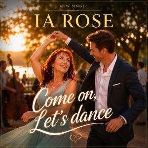 Come on, Let's dance
