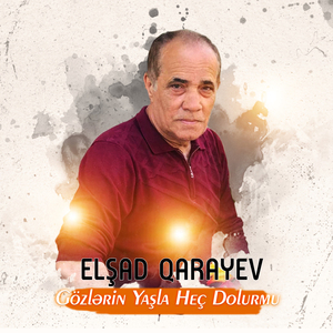 Gözlərin Yaşla Heç Dolurmu