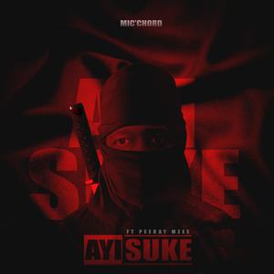 Ayi Suke (feat. Peekay Mzee)