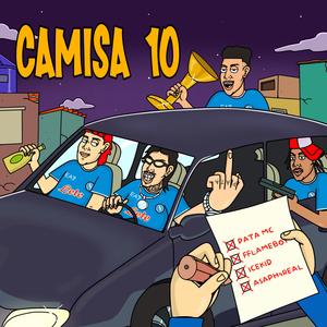 Camisa 10 (feat. IceKid, Asaph4real & fflameboy)