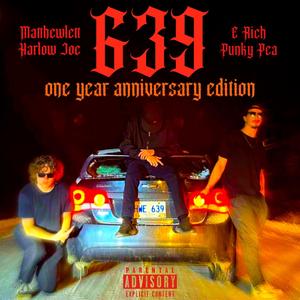 639 (feat. Harlow Joe, E Rich, Punky Pea & MTLBJED) (REMIXED. REMASTERED.)