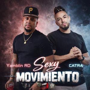 Sexy Movimiento (feat. CATRA)