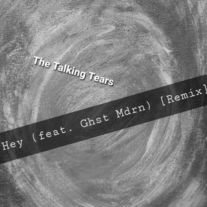 Hey (feat. GHST MDRN) (Remix)