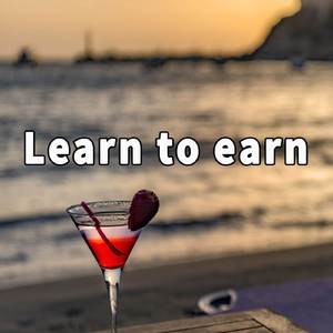 Learn to earn