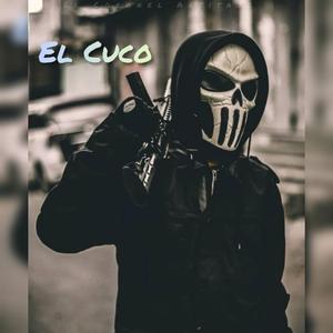 El Cuco " El Coronel Artitaje