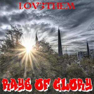 Rays of Glory