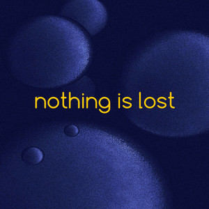 Nothing Is Lost (Kano Version)