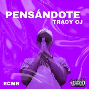 Pensándote (feat. EC MONEY RECORDS)