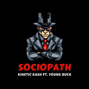 Sociopath (feat. Young Buck)