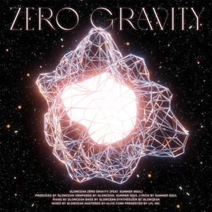 Zero Gravity (feat. Summer Soul)