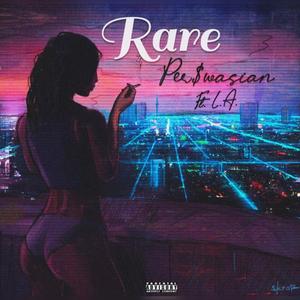 Rare (feat. L.A.)