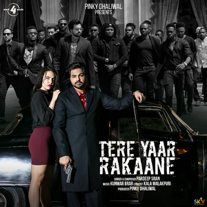 Tere Yaar Rakaane