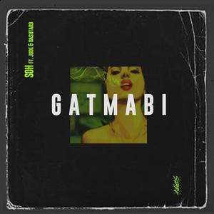 Gatmabi (feat. Bashtard & Jude)