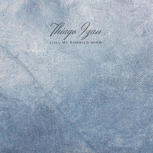 Still My Worried Mind