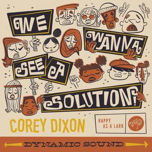 We Wanna See a Solution (Roots)