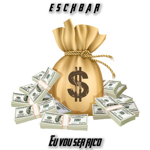 Eu Vou Ser Rico