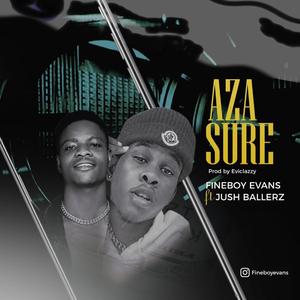 Aza Sure (feat. Jush Ballerz)