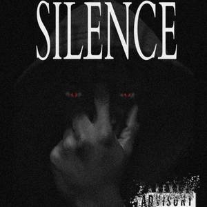 SILENCE