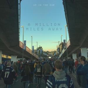 A Million Miles Away