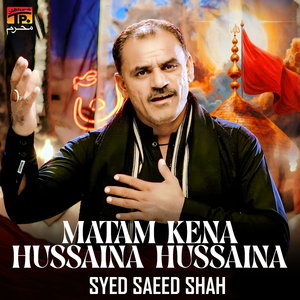 Matam Kena Hussaina Hussaina