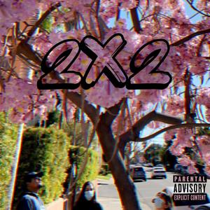 2X2 (feat. Kanibal)